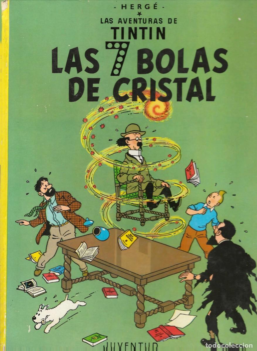 C&oacute;mics: LAS AVENTURAS DE TINTIN -- LAS 7 BOLAS DE CRISTAL