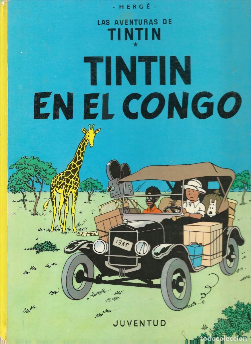 C&oacute;mics: LAS AVENTURAS DE TINTIN -- TINTIN EN EL CONGO