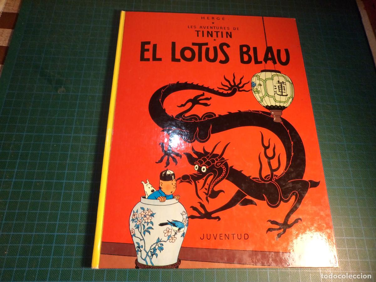 C&oacute;mics: Tintin. El lotus blau. Juventud. 5&ordf; edicion. 1981. En catalan