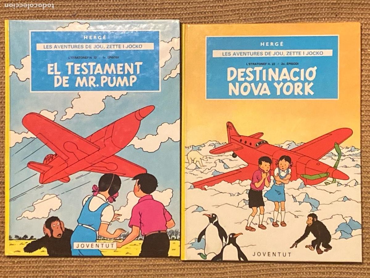 C&oacute;mics: LES AVENTURES DE JOU , ZETTE I JOCKO EL TESTAMENT DE MR. PUMP, DESTINACIO NOVA YORK HERGE