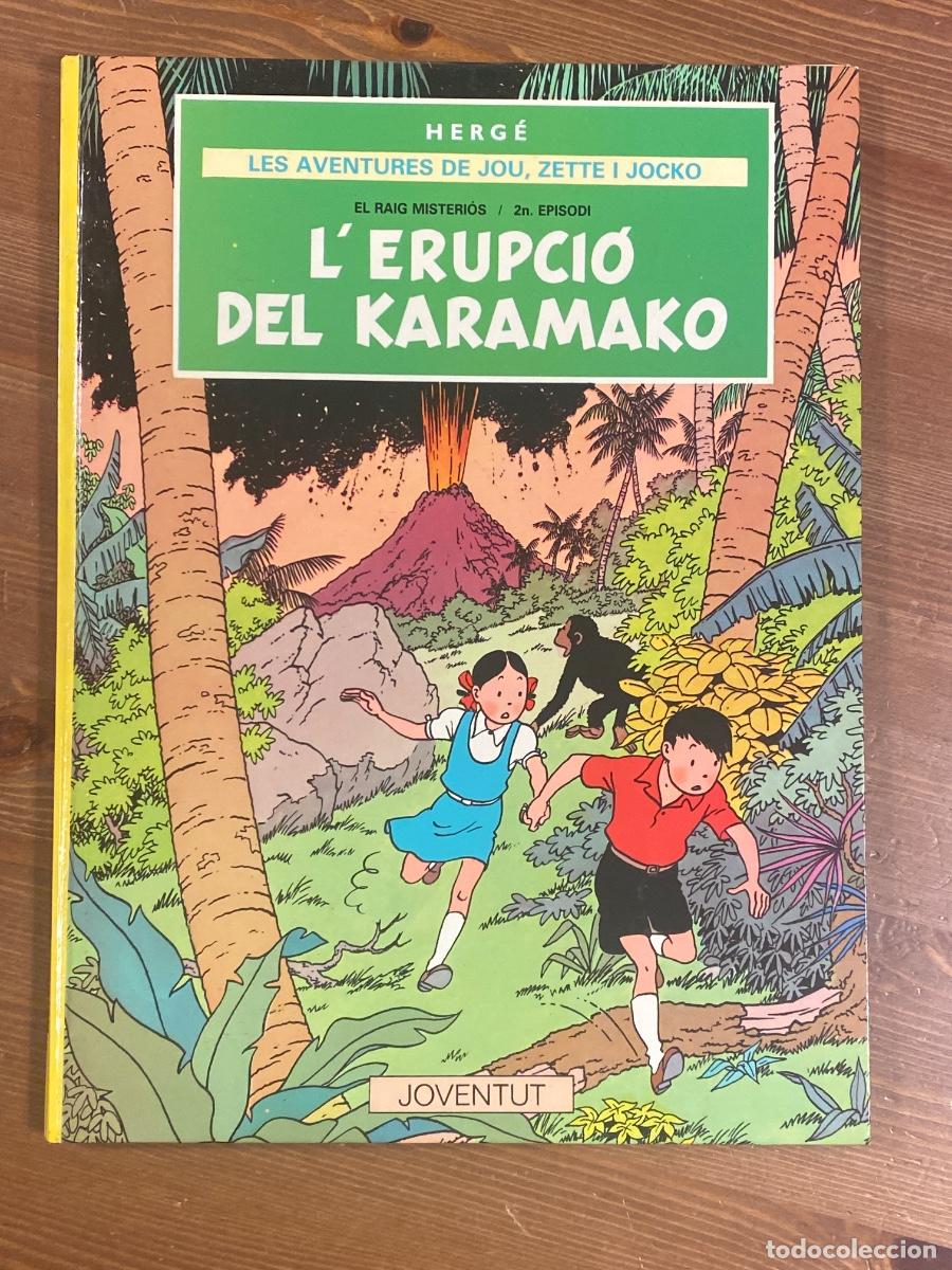 C&oacute;mics: LES AVENTURES DE JOU , ZETTE I JOCKO L'ERUPCIO DEL KARAMAKO HERGE JUVENTUD 1988