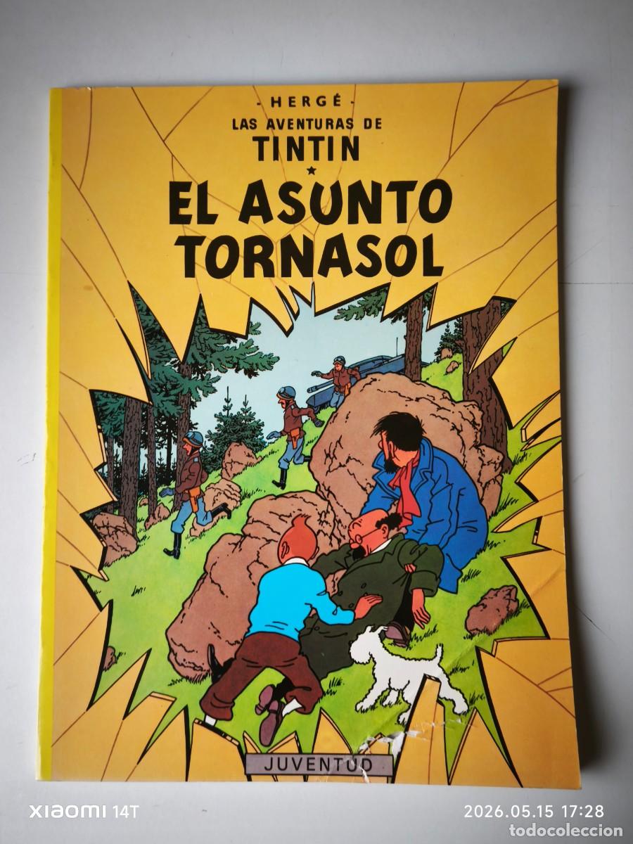 Comics : EL ASUNTO TORNASOL-LAS AVENTURAS DE TINTIN.( EDITORIAL JUVENTUD.COMIC