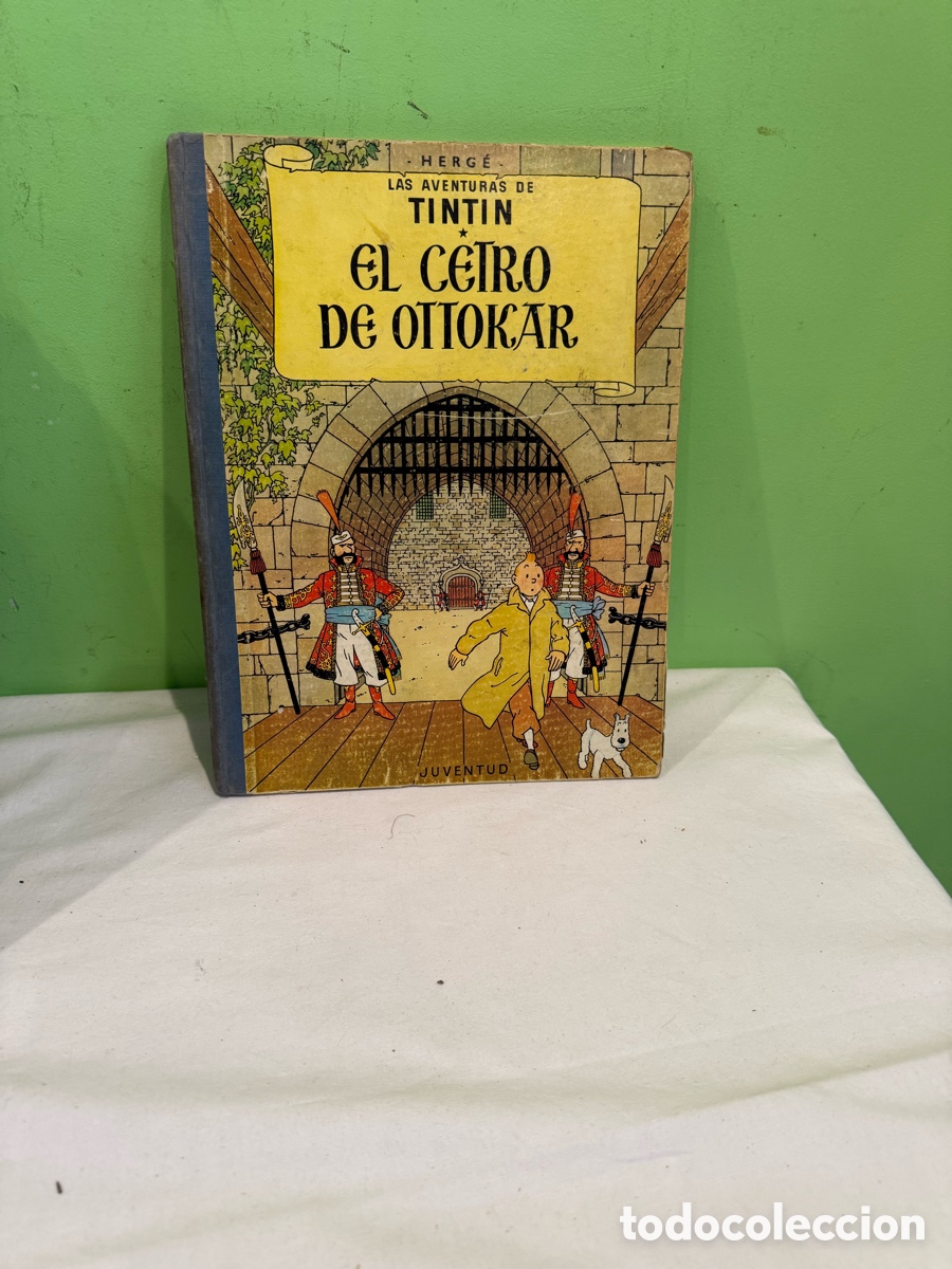 C&oacute;mics: Tint&iacute;n El Cetro de Ottokar Herg&eacute; Editorial Juventud quinta edici&oacute;n 1972 tapa dura castellano.