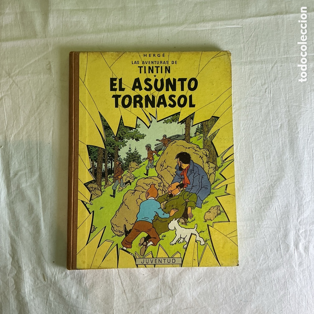 C&oacute;mics: Ejemplar Las aventuras de Tint&iacute;n El Asunto Tornasol tercera edici&oacute;n 1968 Herg&eacute; Juventud