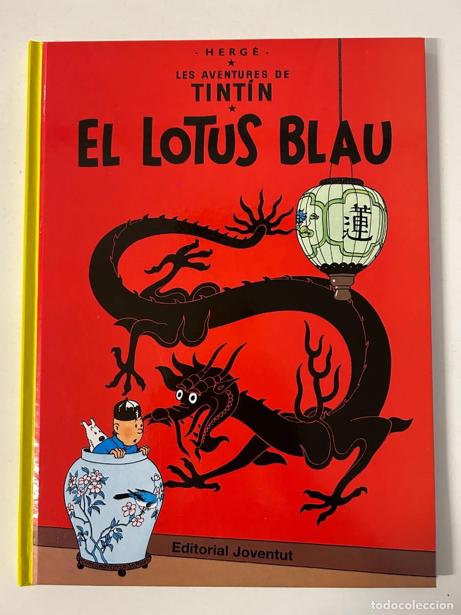 C&oacute;mics: TINTIN El Lotus Blau - Edici&oacute;n en catal&aacute;n