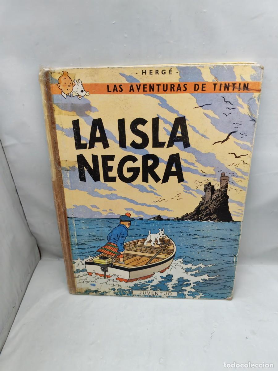Comics : Las aventuras de Tint&iacute;n: LA ISLA NEGRA (Segunda edici&oacute;n 1967, tapa dura)