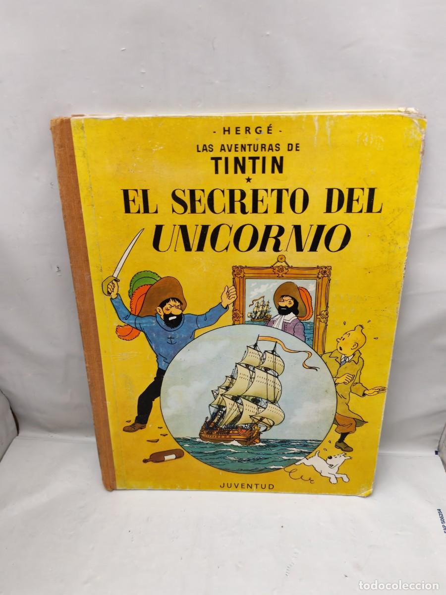 Comics : Las aventuras de Tint&iacute;n: EL SECRETO DEL UNICORNIO (Tercera edici&oacute;n 1965, tapa dura)