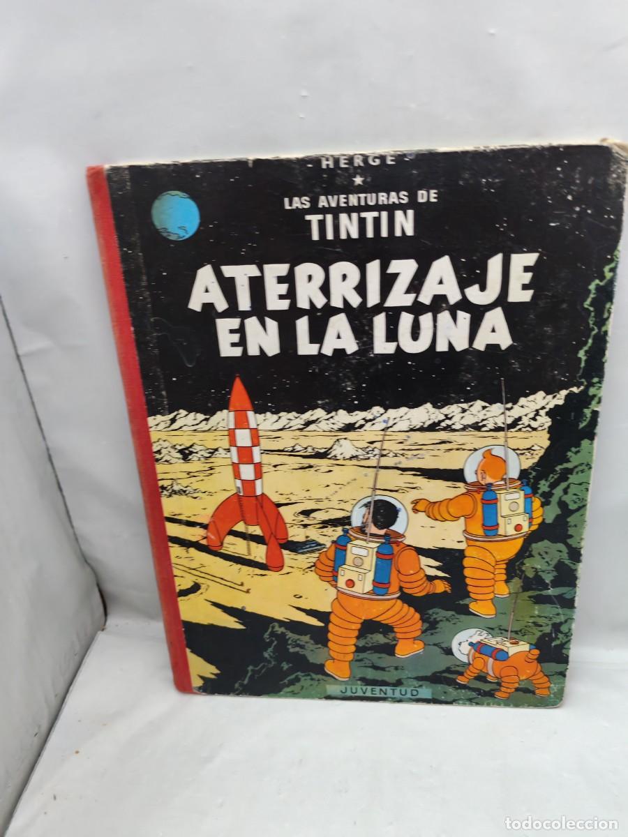 Comics: Las aventuras de Tint&iacute;n: ATERRIZAJE EN LA LUNA (segunda edici&oacute;n 1964, tapa dura)