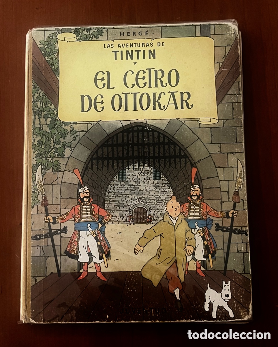 C&oacute;mics: LAS AVENTURAS DE TINTIN - EL CETRO DE OTTOKAR - PRIMERA EDICI&Oacute;N, DICIEMBRE 1958