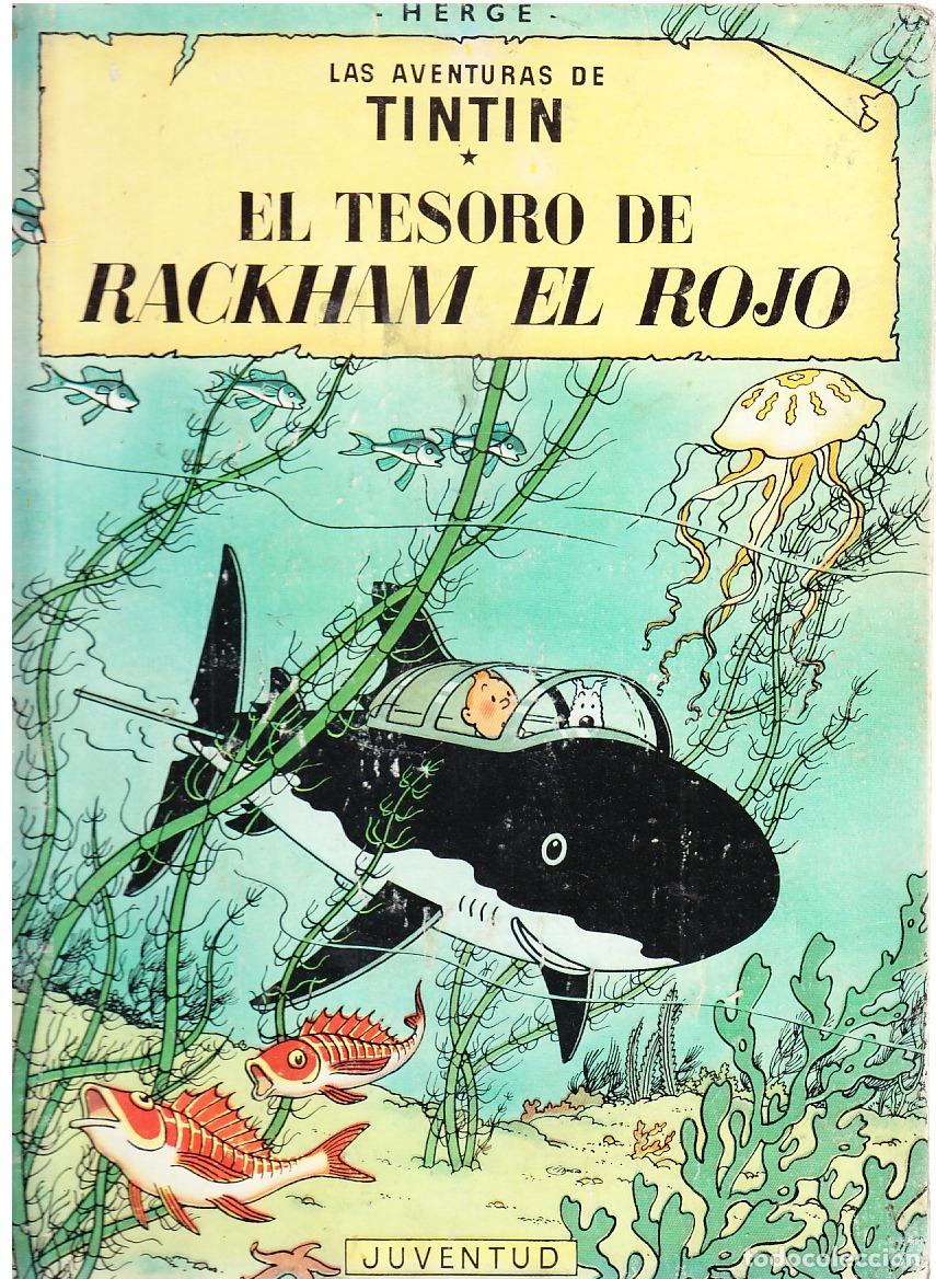 C&oacute;mics: TINTIN EL TESORO DE RACKHAM EL ROJO, 2A SEGUNDA EDICI&Oacute;N , EDITORIAL JUVENTUD, 1964