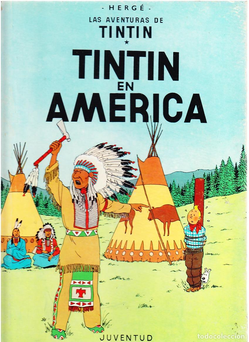 C&oacute;mics: TINTIN EN AMERICA, 2A SEGUNDA EDICI&Oacute;N , EDITORIAL JUVENTUD, 1969