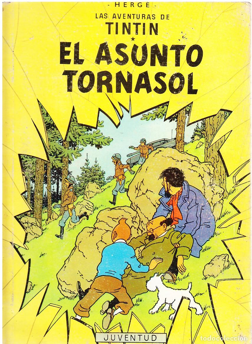 C&oacute;mics: TINTIN EL ASUNTO TORNASOL, 2A SEGUNDA EDICI&Oacute;N , EDITORIAL JUVENTUD, 1965