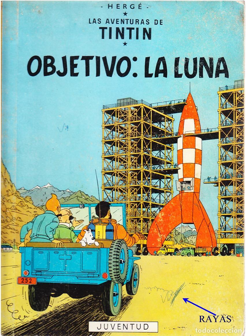 C&oacute;mics: TINTIN OBJETIVO LA LUNA, 2A SEGUNDA EDICI&Oacute;N , EDITORIAL JUVENTUD, 1964