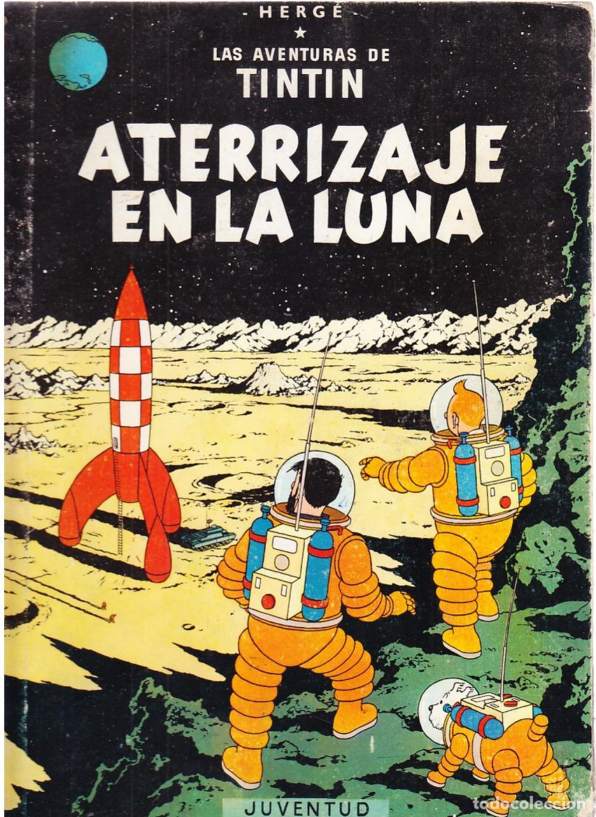C&oacute;mics: TINTIN ATERRIZAJE EN LA LUNA, 2A SEGUNDA EDICI&Oacute;N , EDITORIAL JUVENTUD, 1964