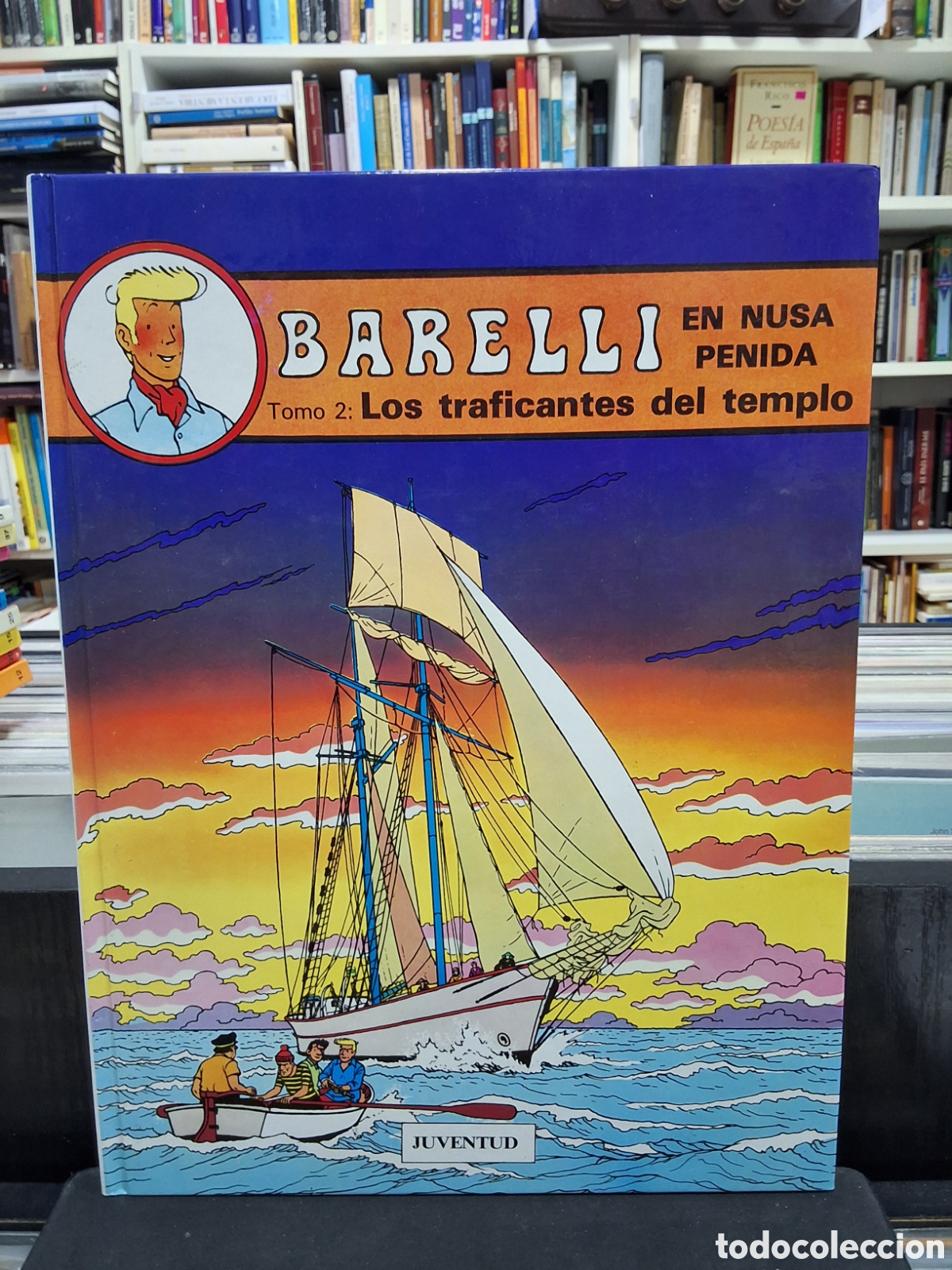 Comics : BARELLI EN NUSA PENIDA - TOMO 2: LOS TRAFICANTES DEL TEMPLO - BOB DE MOOR - ENV&Iacute;O DESDE 1,50 &euro;
