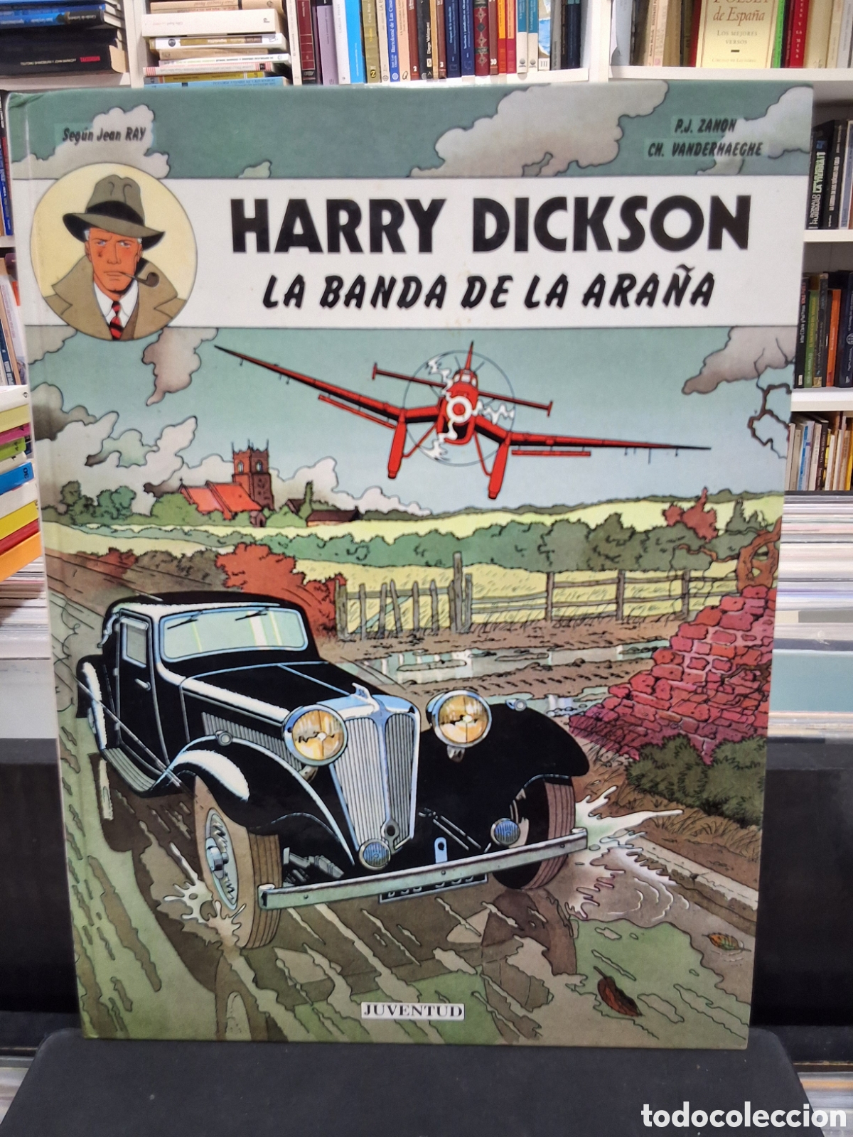 Comics : HARRY DICKSON - LA BANDA DE LA ARA&Ntilde;A - ZANON - VANDERHAEGHE - ENV&Iacute;O DESDE 1,50 &euro;
