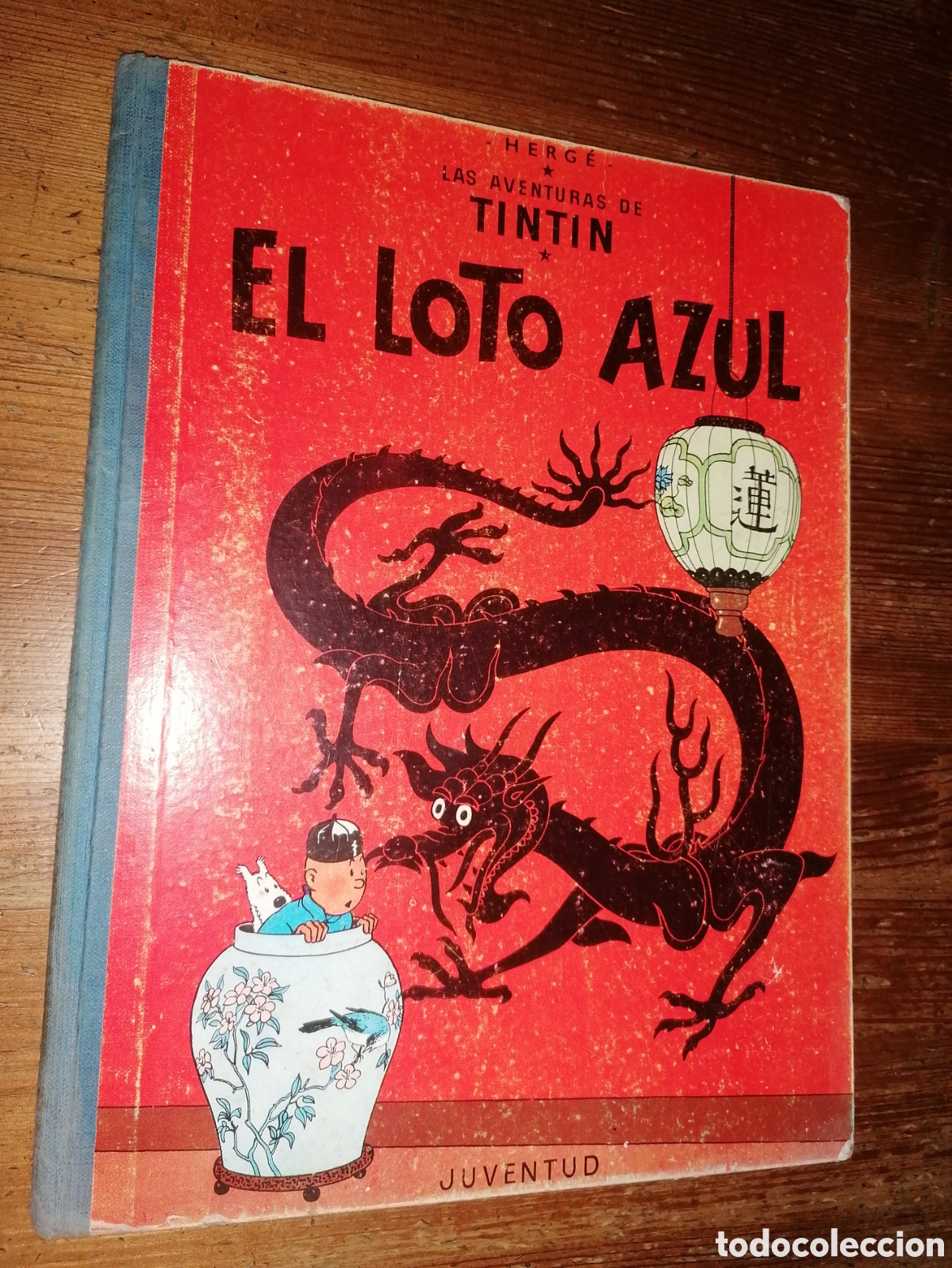 C&oacute;mics: Las Aventuras de Tintin - EL LOTO AZUL - Primera edici&oacute;n