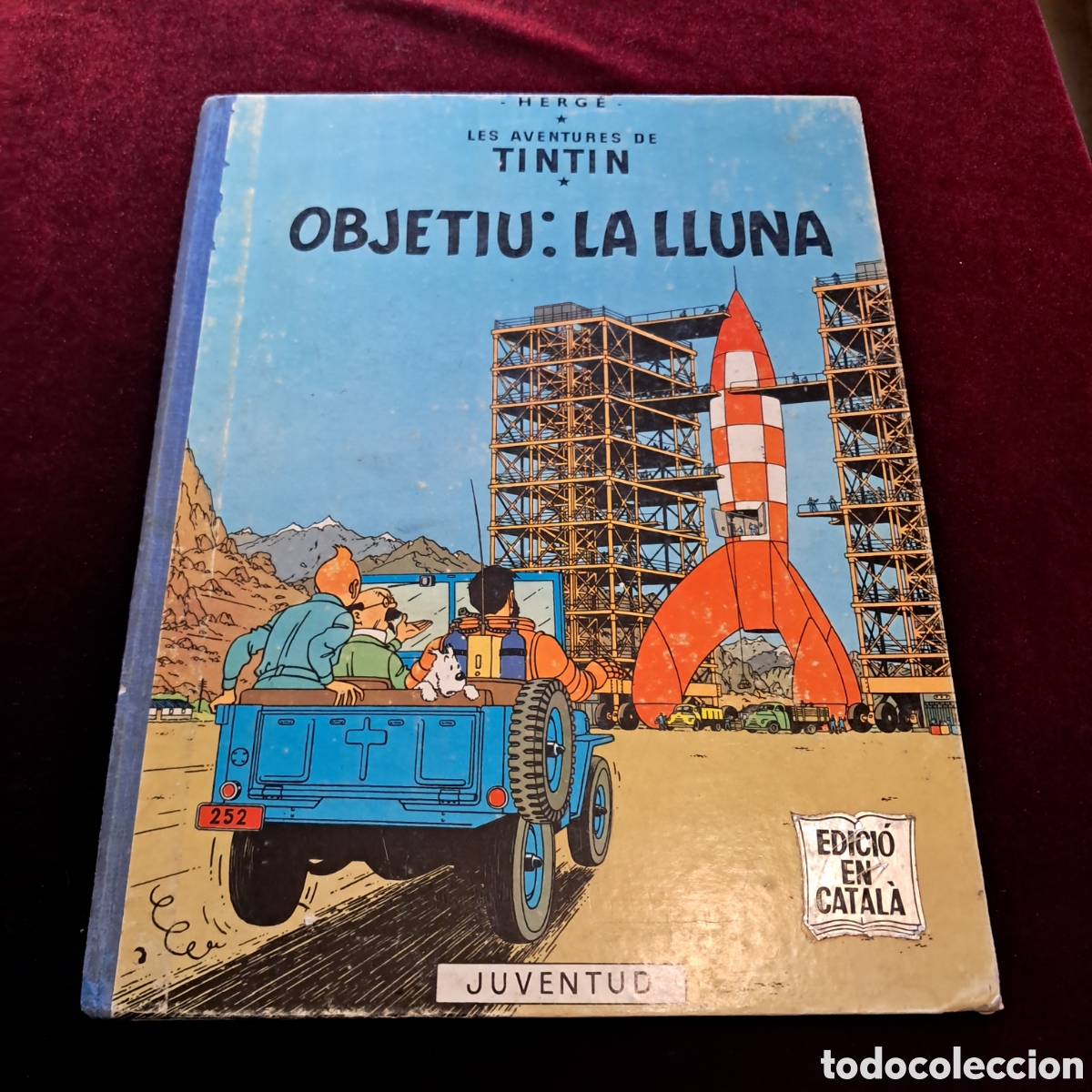 C&oacute;mics: OBJECTIU LA LLUNA. 1&ordf; ed. Herg&eacute;. Ed. Juventud 1968 - Foto 2