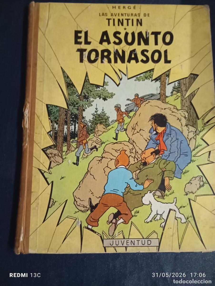 Comics : HERGE LAS AVENTURAS DE TINTIN EL ASUNTO TORNASOL EDITORIAL JUVENTUD TERCERA EDICION 1968