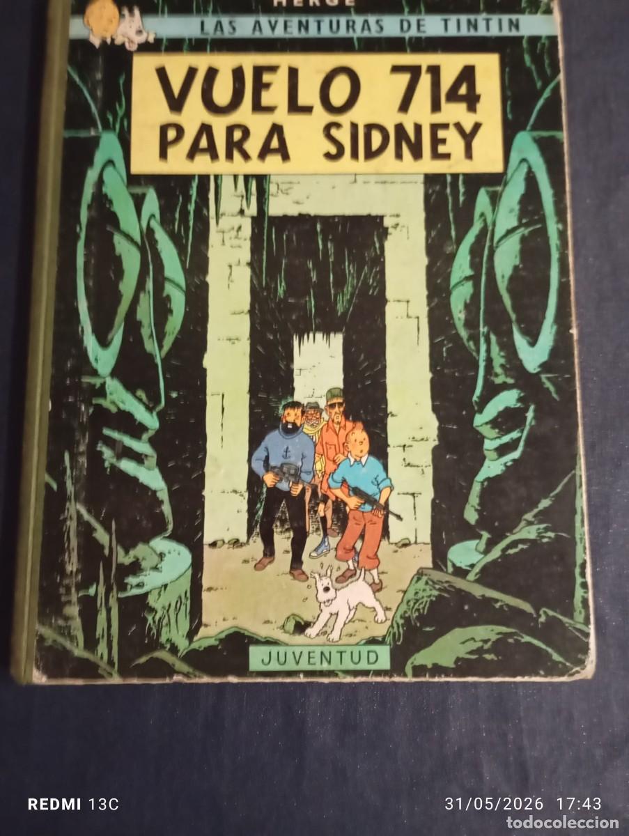 Comics : HERGE LAS AVENTURAS DE TINTIN VUELO 714 PARA SUDNEY EDITORIAL JUVENTUD PRIMERA EDICION 1969