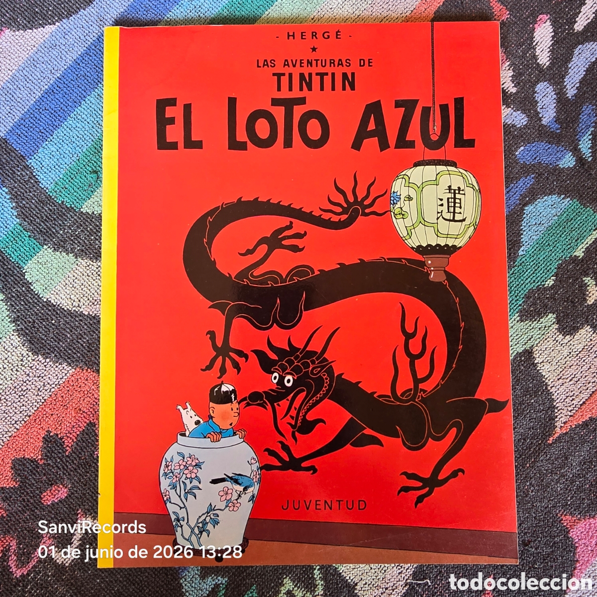 C&oacute;mics: LAS AVENTURAS DE TINTIN: EL LOTO AZUL (HERG&Eacute;) (JUVENTUD)