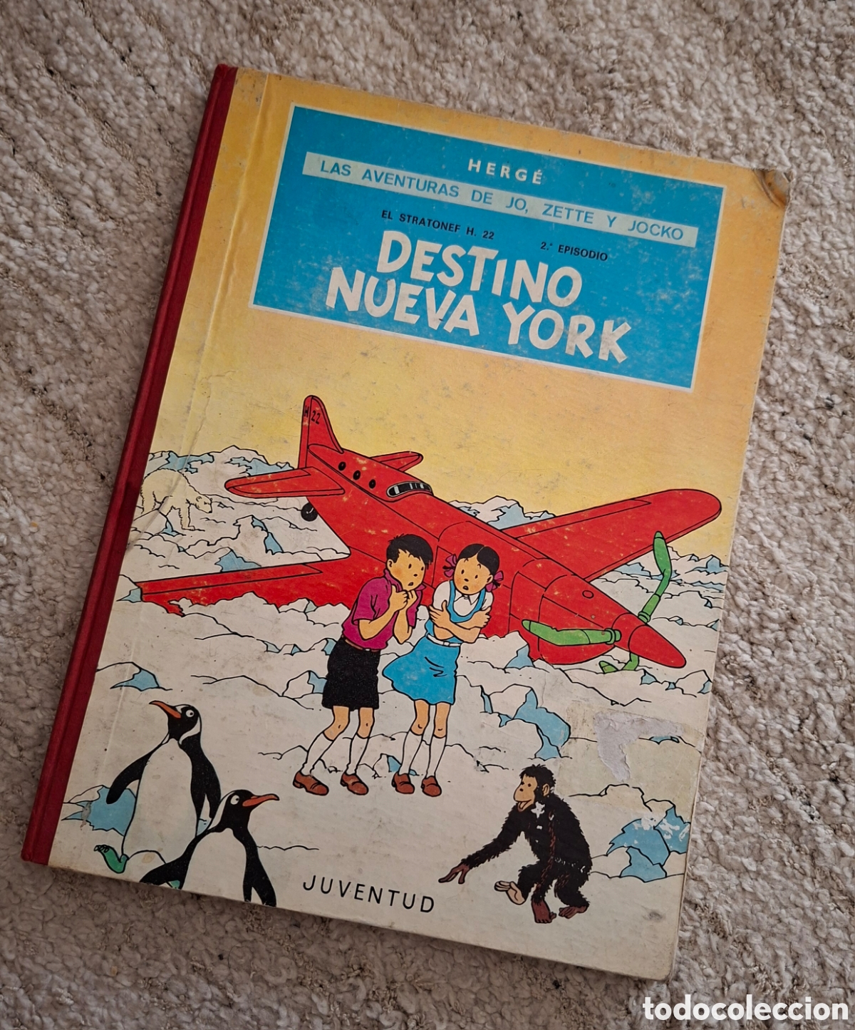 C&oacute;mics: Destino Nueva York. Herg&eacute;. Aventuras de Jo, Zette y Jocko. 1&ordf; edici&oacute;n 1970