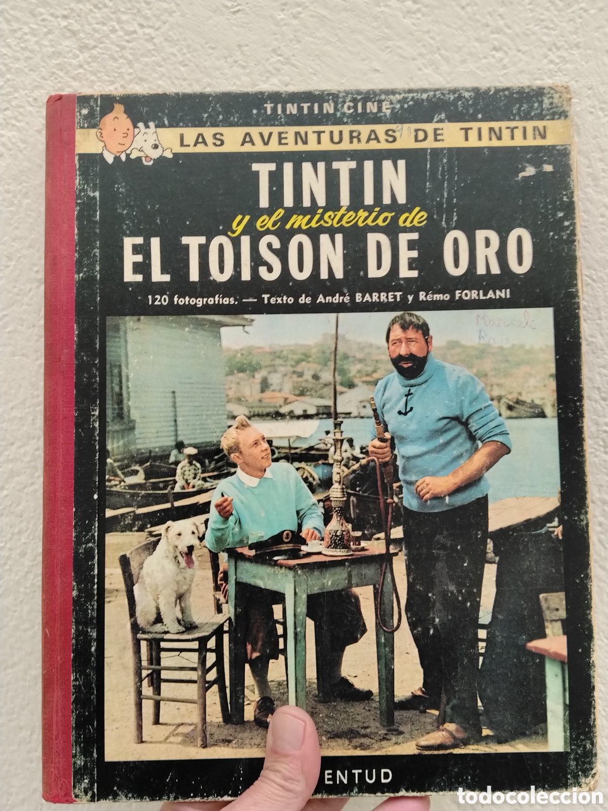C&oacute;mics: TINTIN Y EL MISTRIO DEL TOISON DE ORO - JUVENTUD - 1&ordf; EDICION MARZO 1968