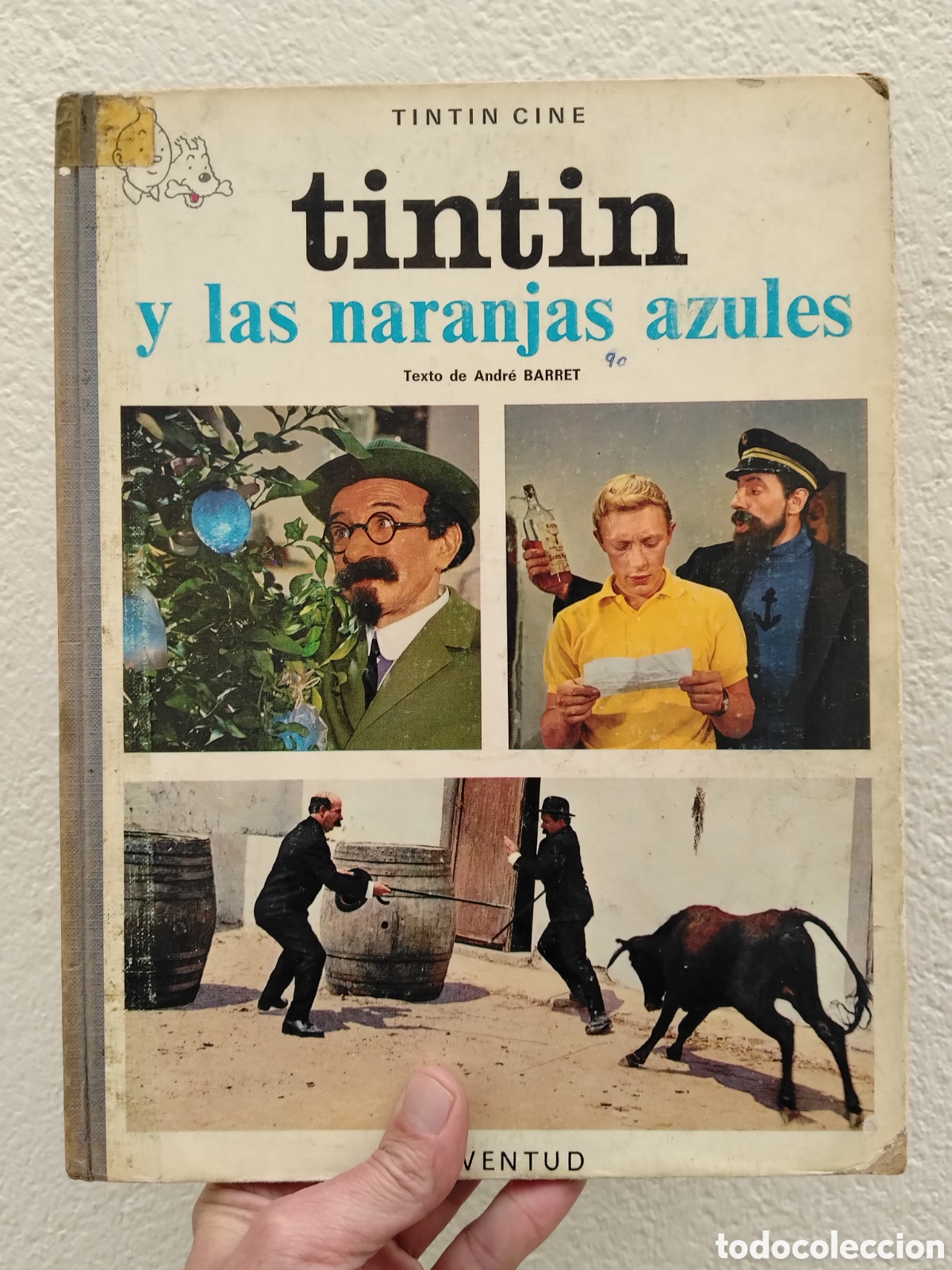 C&oacute;mics: TINT&Iacute;N Y LAS NARANJAS AZULES PRIMERA EDICI&Oacute;N MARZO 1968