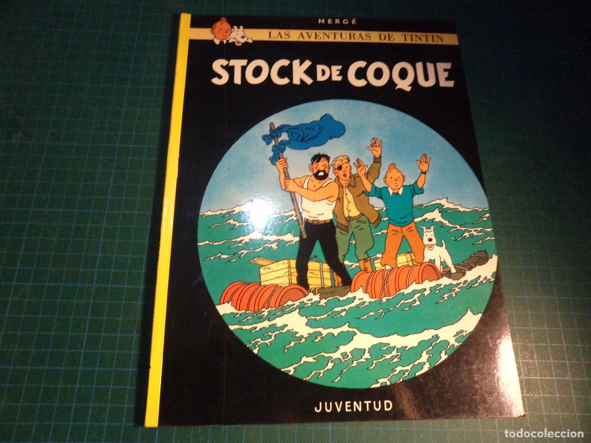Comics: Tintin. Stock de Coque. Juventud. 17&ordf; edicion 1996. Rustica.