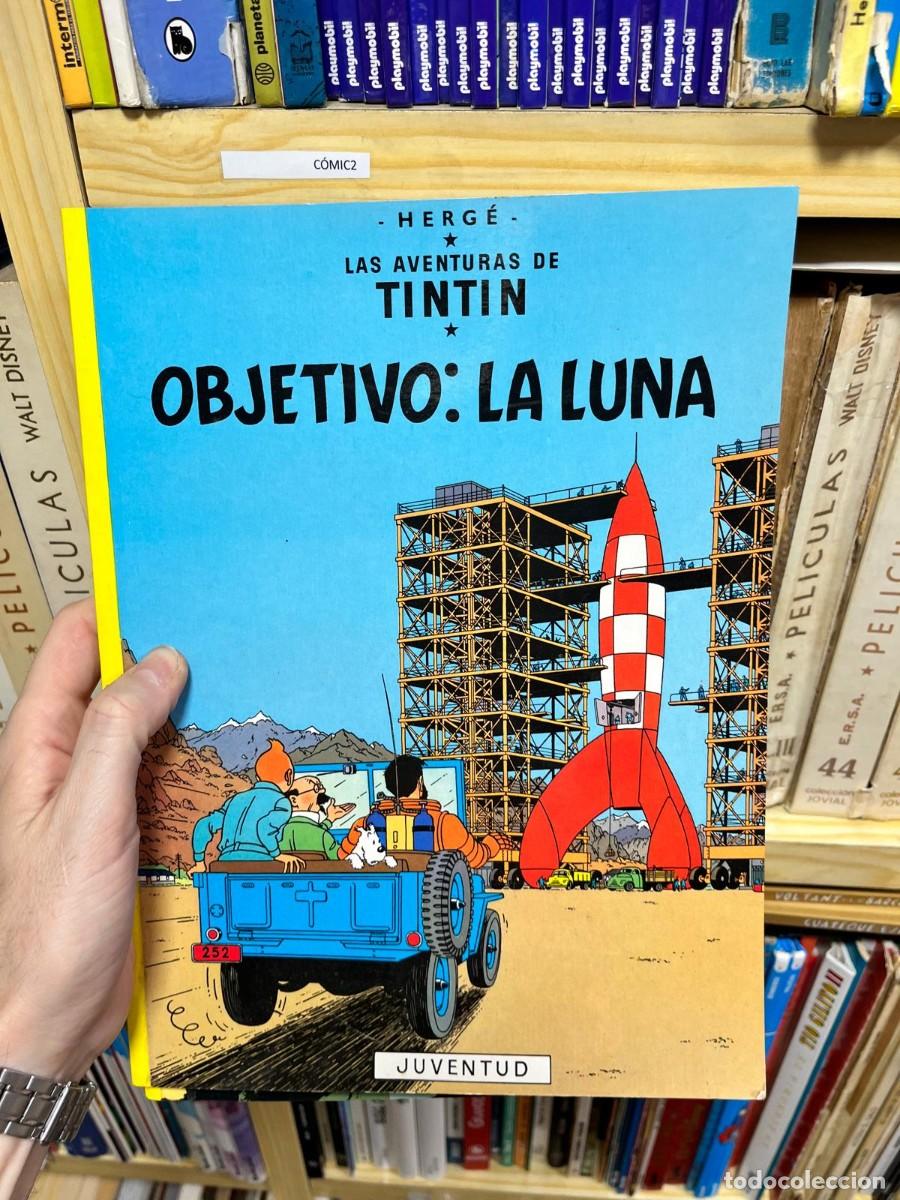C&oacute;mics: C&Oacute;MIC2 Las aventuras de Tint&iacute;n: Objetivo: la Luna &ndash; Herg&eacute;. Editorial Juventud. C&oacute;mic de aventuras y