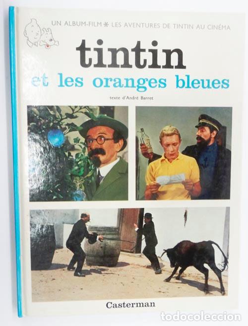 C&oacute;mics: TINTIN ET LES ORANGES BLEUES - Foto 1