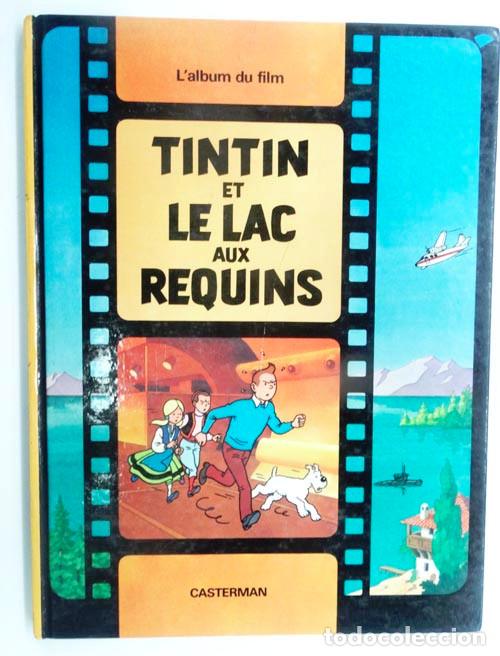 C&oacute;mics: TINTIN ET LE LAC AUX REQUINS