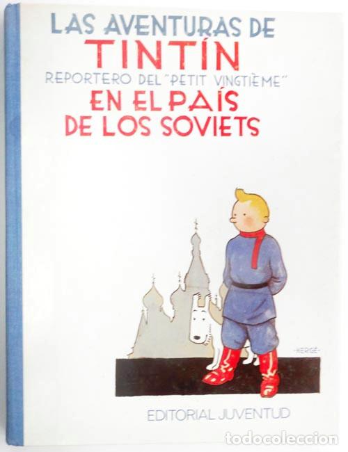 C&oacute;mics: LAS AVENTURAS DE TINTIN,EN EL PA&Iacute;S DE LOS SOVIETS
