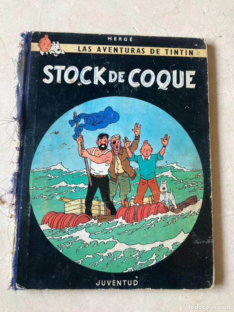 C&oacute;mics: Libro LAS AVENTURAS DE TINTIN - STOCK DE COQUE / HERGE - 1&ordf; PRIMERA EDICI&Oacute;N DICIEMBRE 1962