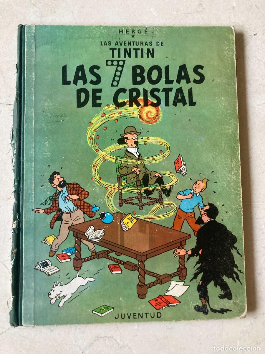 C&oacute;mics: Libro LAS AVENTURAS DE TINTIN - LAS 7 BOLAS DE CRISTAL / HERGE - 1&ordf; PRIMERA EDICI&Oacute;N JUNIO 1961
