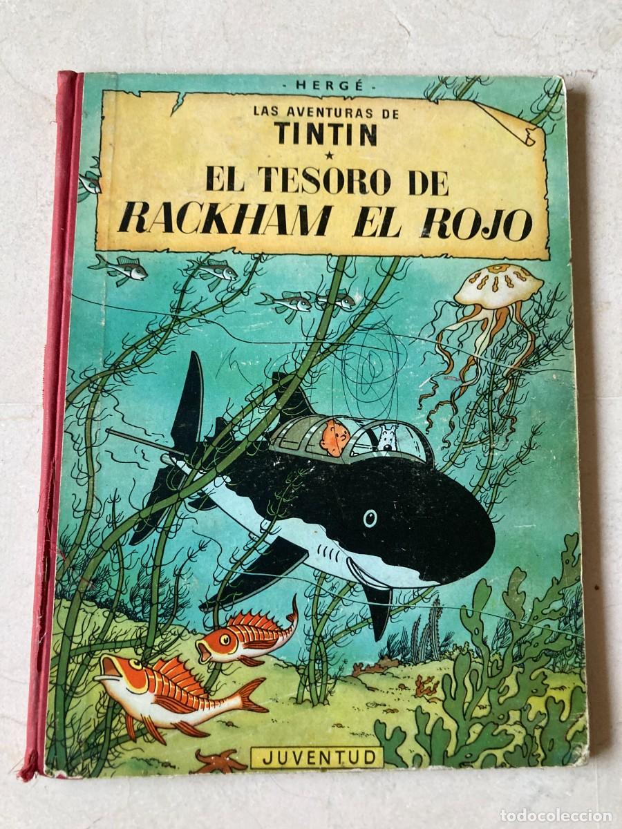 C&oacute;mics: Libro LAS AVENTURAS DE TINTIN - EL TESORO DE RACKHAM EL ROJO / HERGE - 1&ordf; PRIMERA EDICI&Oacute;N FEBR. 1960