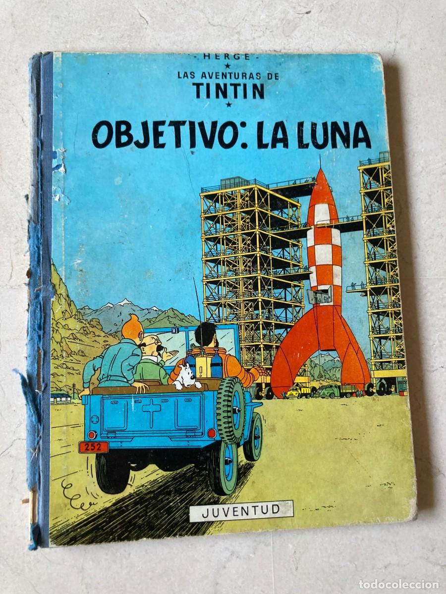 C&oacute;mics: Libro LAS AVENTURAS DE TINTIN - OBJETIVO LA LUNA / HERGE - EDICI&Oacute;N 1965