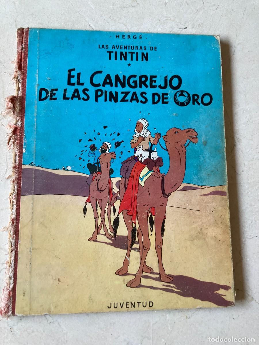 C&oacute;mics: Libro LAS AVENTURAS DE TINTIN - EL CANGREJO DE LAS PINZAS DE ORO / HERGE - 1&ordf; PRIMERA EDICI&Oacute;N 1963