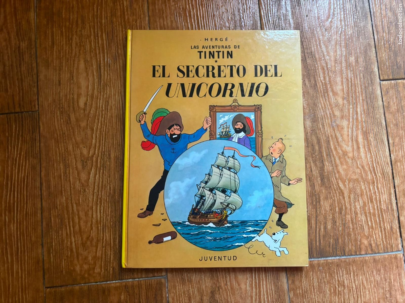 C&oacute;mics: LAS AVENTURAS DE TINTIN - EL SECRETO DEL UNICORNIO EDITORIAL JUVENTUD TAPA DURA