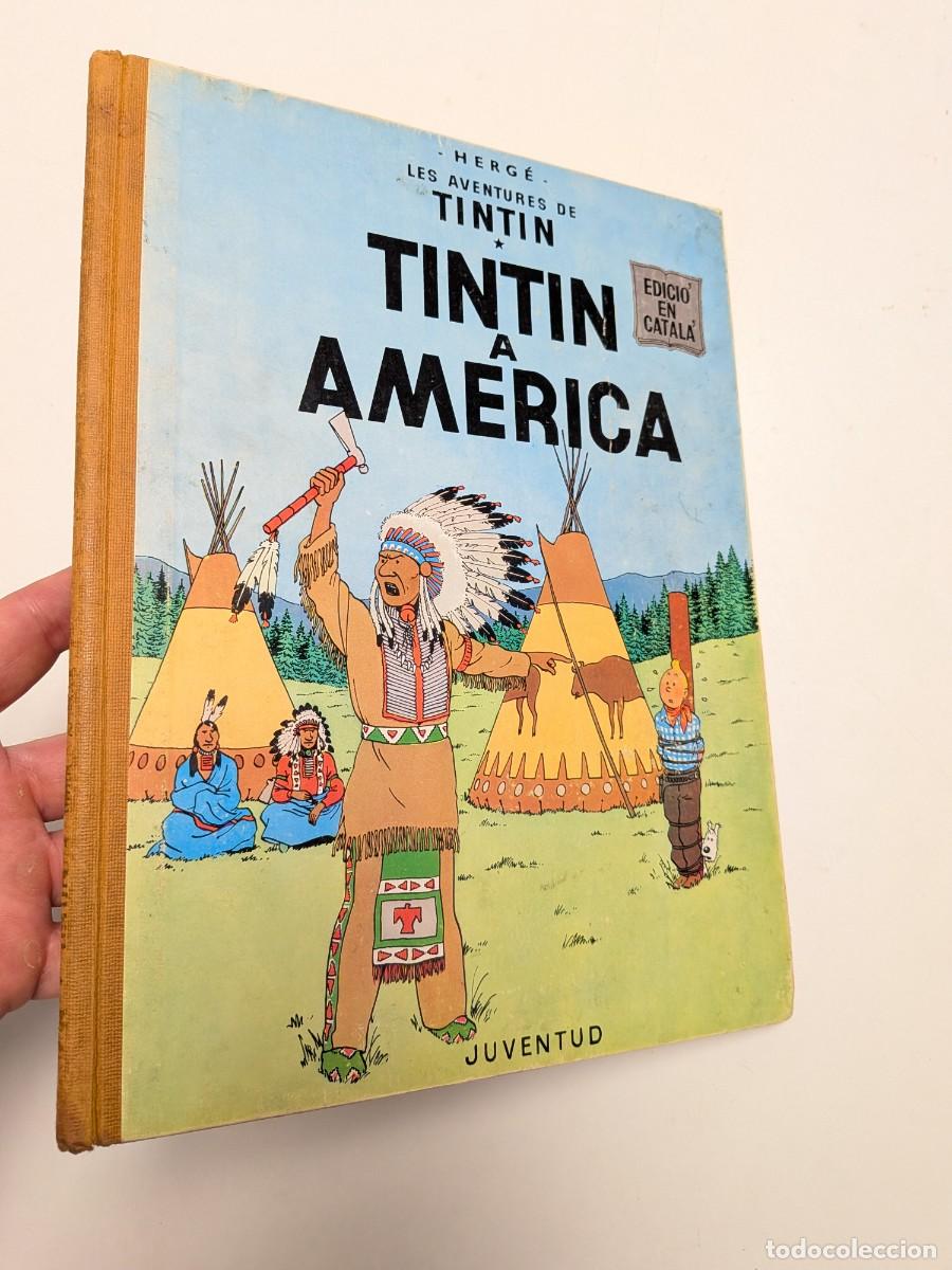 C&oacute;mics: Tint&iacute;n a Am&egrave;rica - Herg&eacute; (en catal&agrave;, 1968, 1&ordf; edici&oacute;)