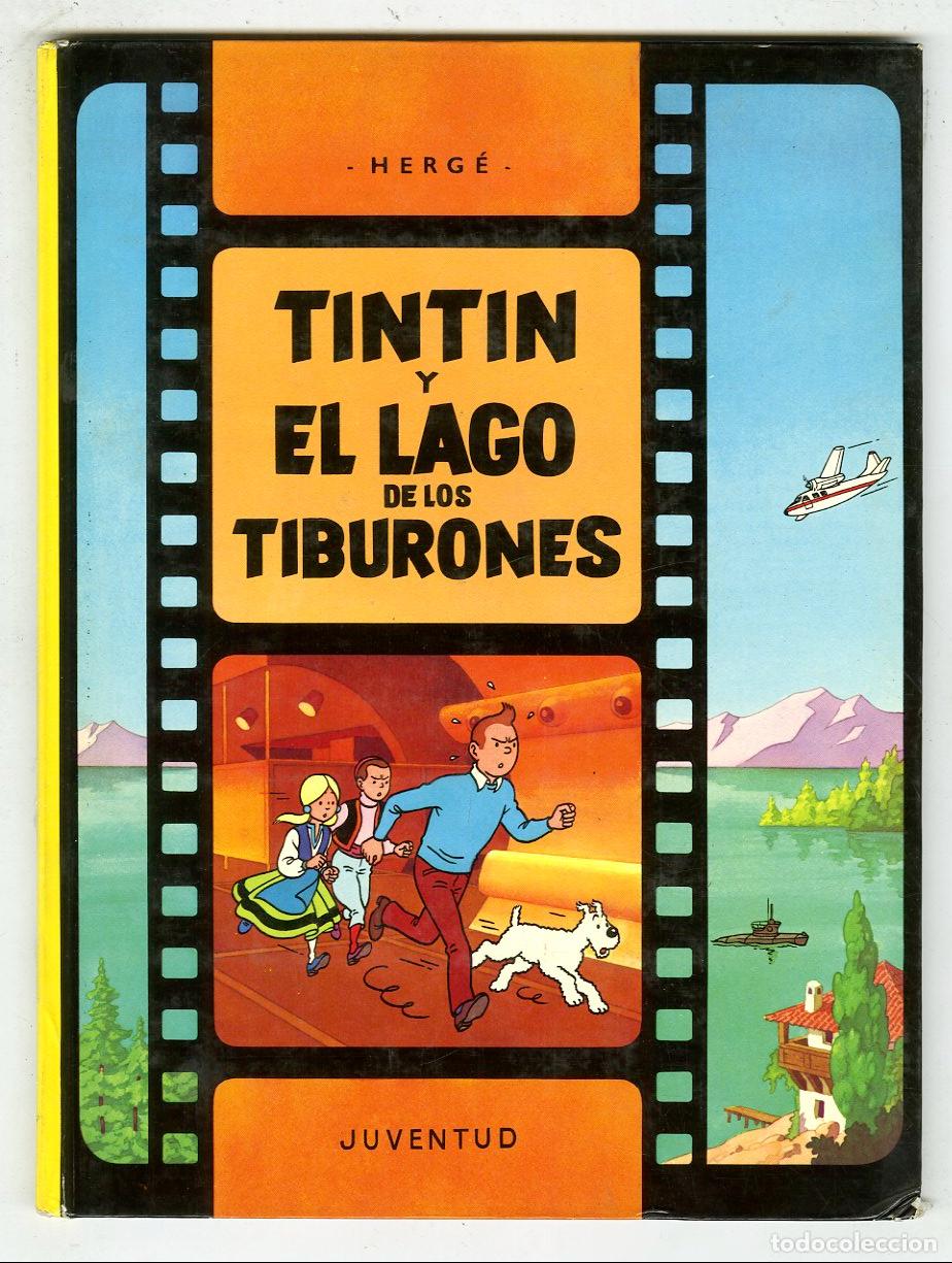 Comics: Tint&iacute;n y el Lago de Los Tiburones (Juventud, 1986) - Herg&eacute;