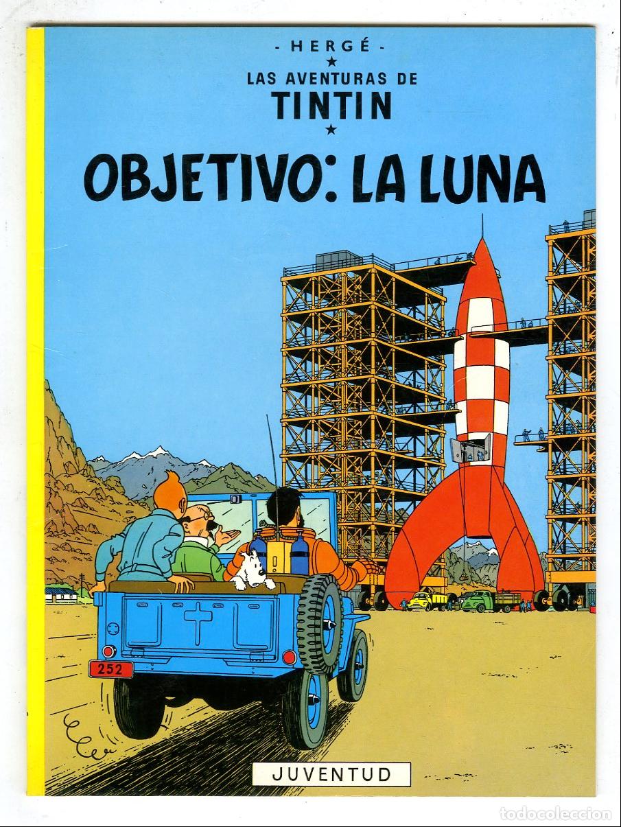 Comics: Las Aventuras de Tint&iacute;n - Objetivo: La Luna (Juventud, 1997) - Herg&eacute;