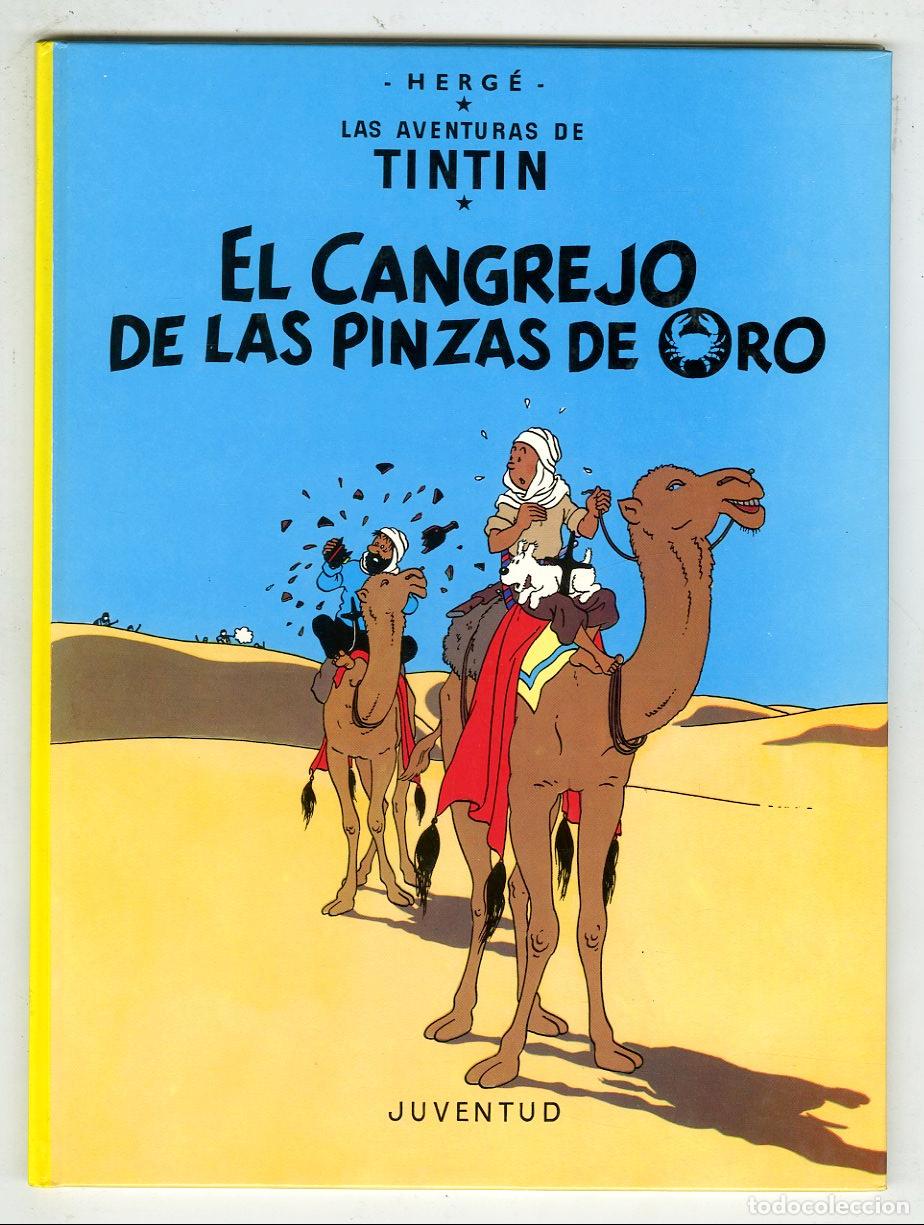 C&oacute;mics: Las Aventuras de Tint&iacute;n - El Cangrejo de las Pinzas de Oro (Juventud, 1997) - Herg&eacute;