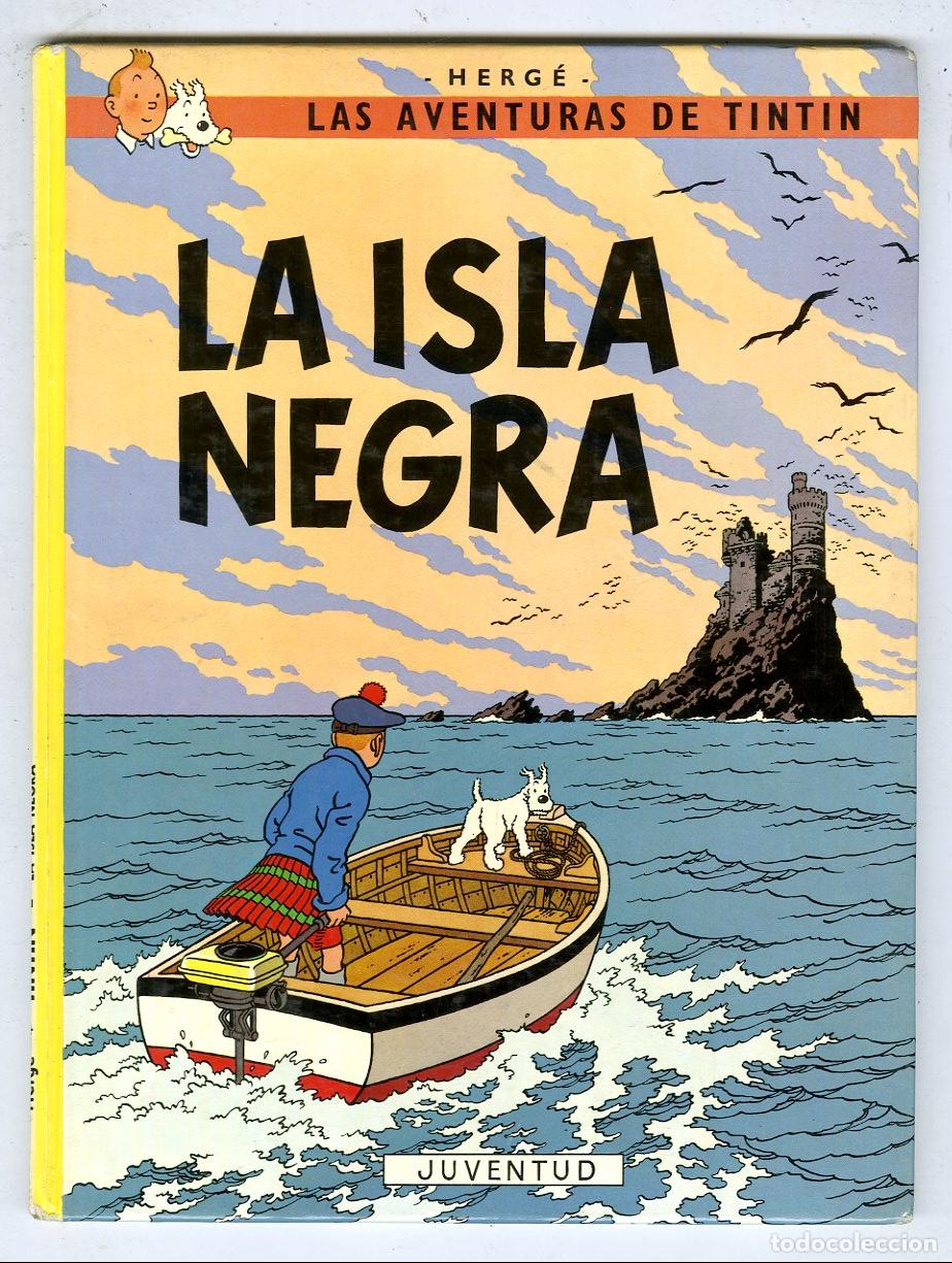 Comics : Las Aventuras de Tint&iacute;n - La Isla Negra (Juventud, 1986) - Herg&eacute;