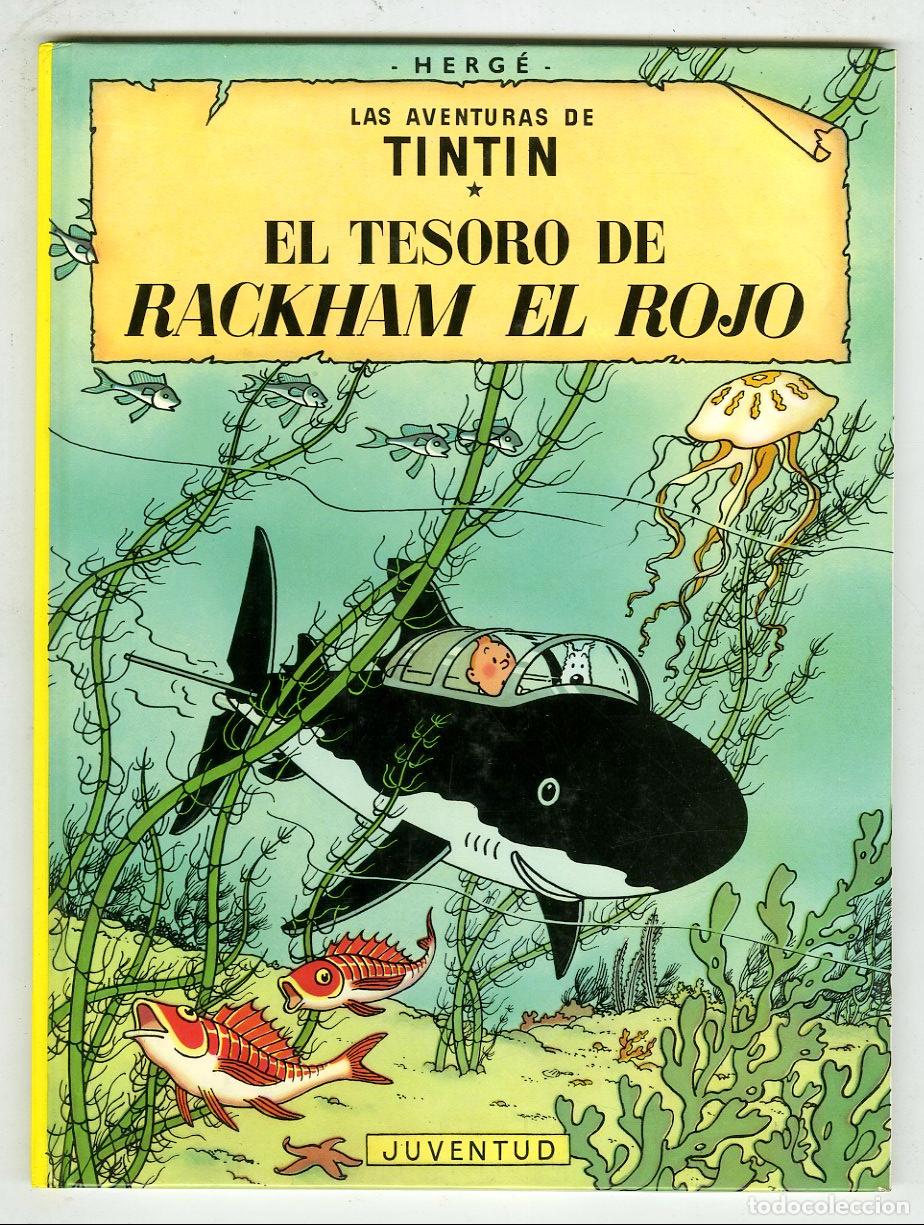 C&oacute;mics: Las Aventuras de Tint&iacute;n - El Tesoro de Rackham el Rojo (Juventud, 1996) - Herg&eacute;