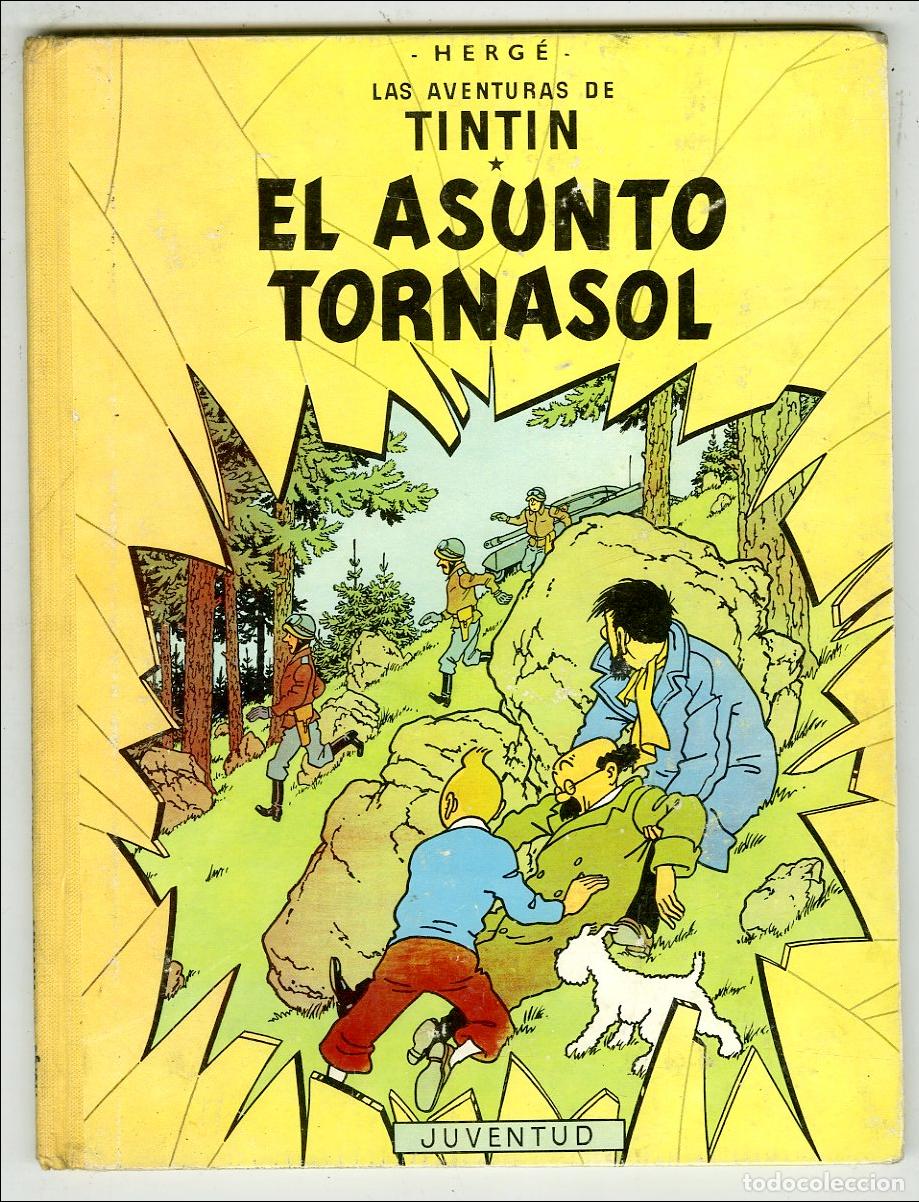 C&oacute;mics: Tint&iacute;n El Asunto Tornasol / 2 Edici&oacute;n (Juventud, 1965) - Herg&eacute;