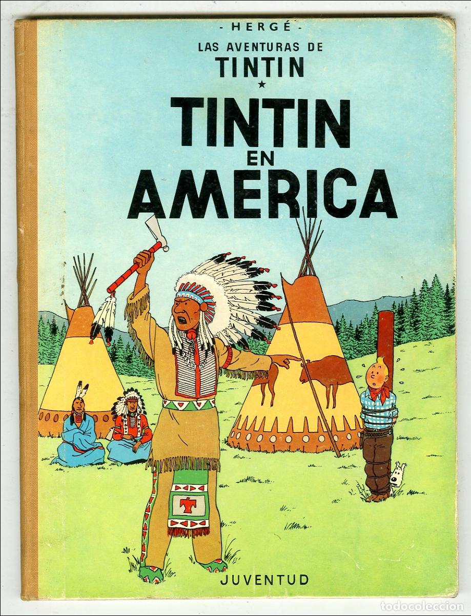 C&oacute;mics: Tint&iacute;n En Am&eacute;rica / 2 Edici&oacute;n (Juventud, 1969) - Herg&eacute;