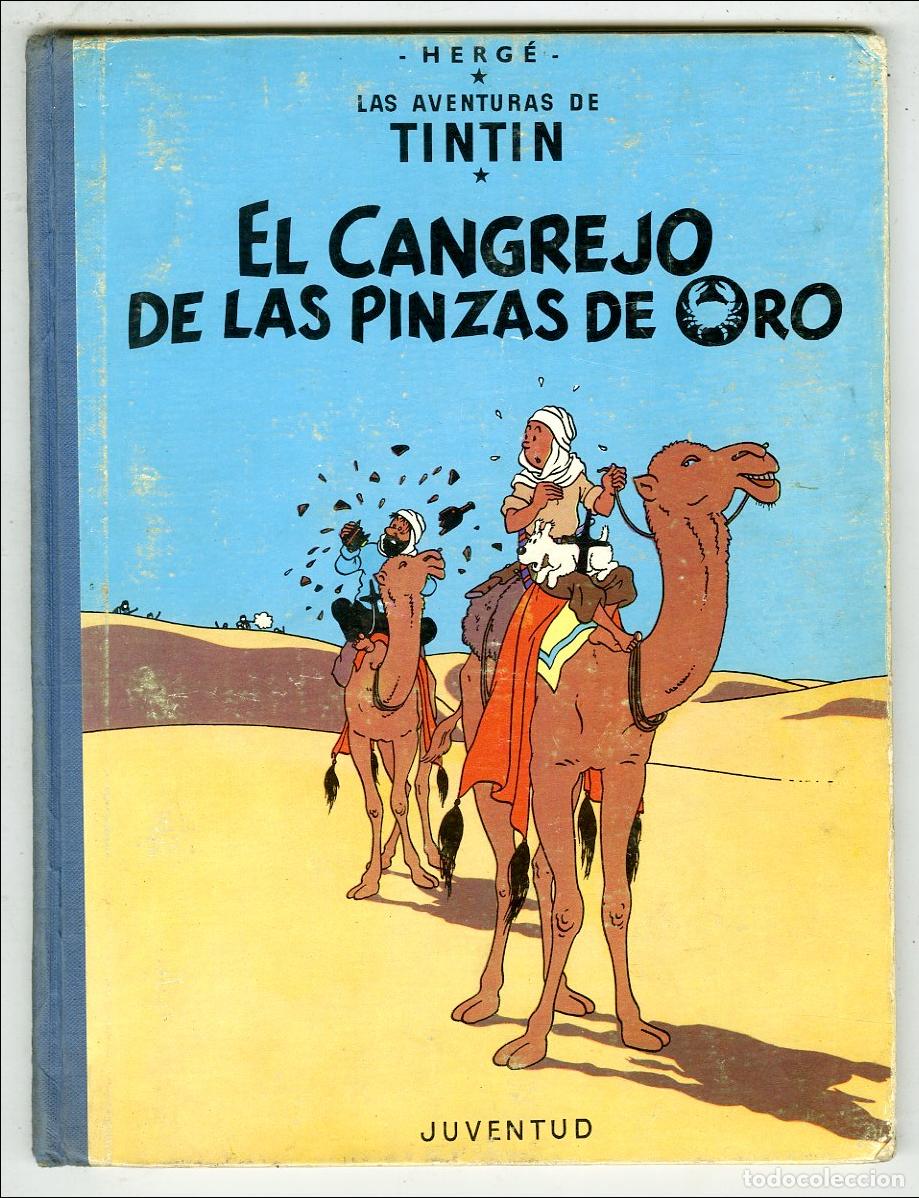 C&oacute;mics: Tint&iacute;n El Cangrejo de las Pinzas de Oro / 2 Edici&oacute;n (Juventud, 1966) - Herg&eacute;