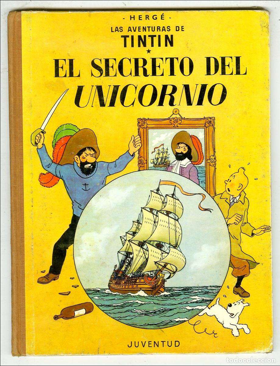 C&oacute;mics: Tint&iacute;n El Secreto del Unicornio / 3 Edici&oacute;n (Juventud, 1965) - Herg&eacute;