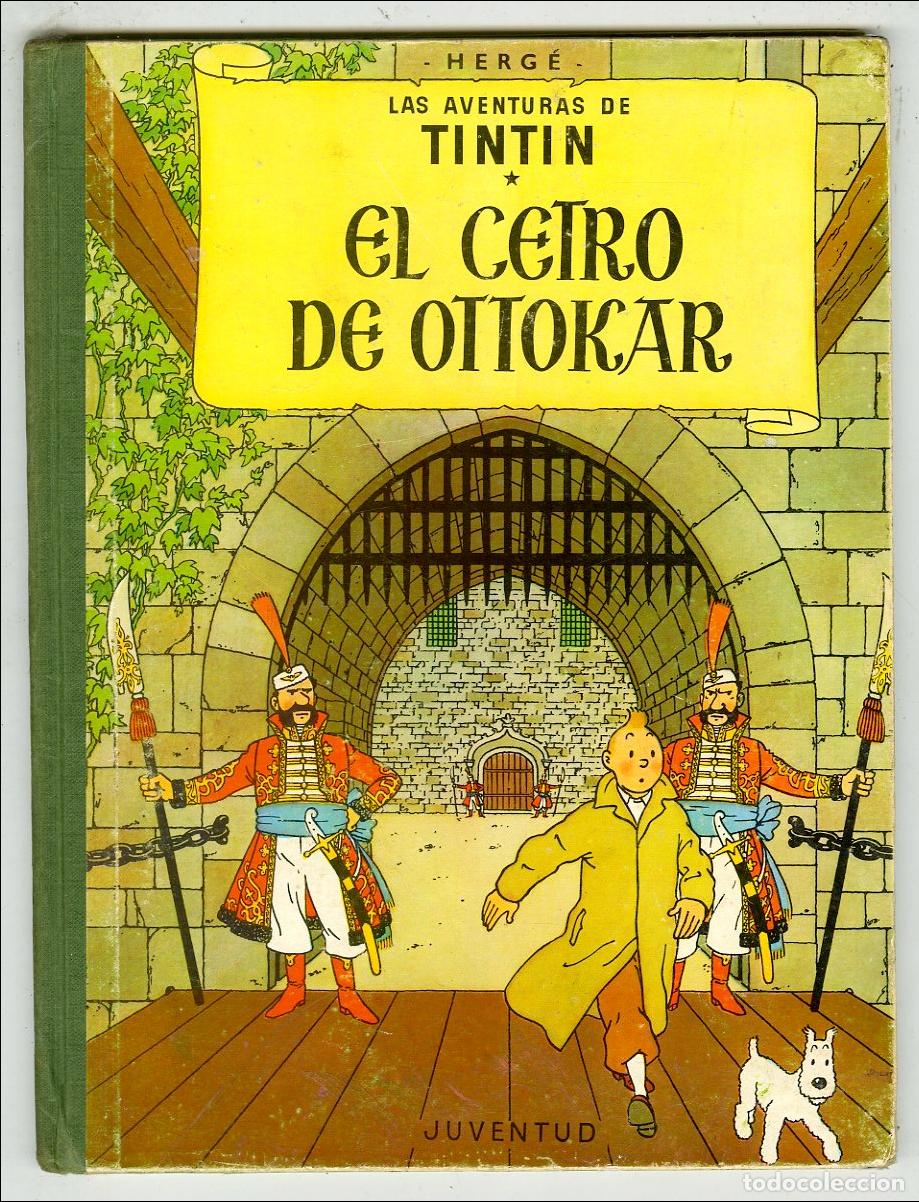 C&oacute;mics: Tint&iacute;n El Cetro de Ottokar / 2 Edici&oacute;n (Juventud, 1964) - Herg&eacute;
